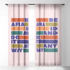 Showmemars BE AFRAID AND DO IT ANYWAY Single Panel Sheer Window Curtain - Society 6